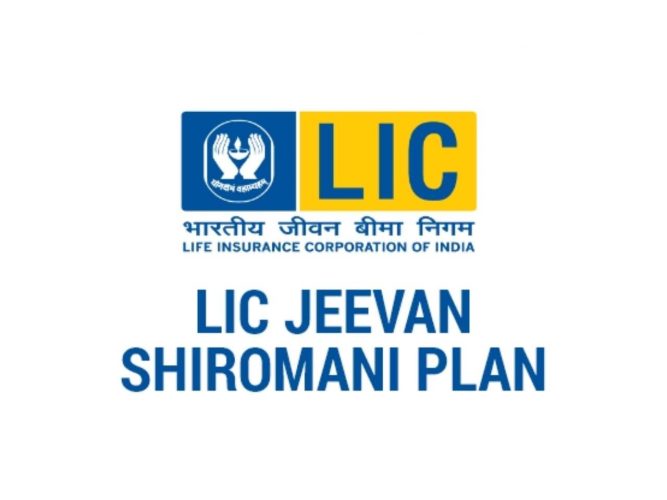 LIC's Jeevan Shiromani