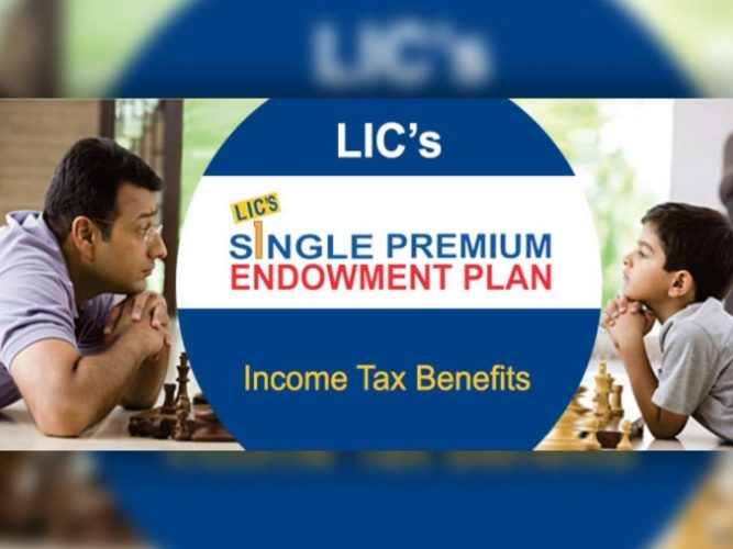 LIC's Single Premium Endowment Plan